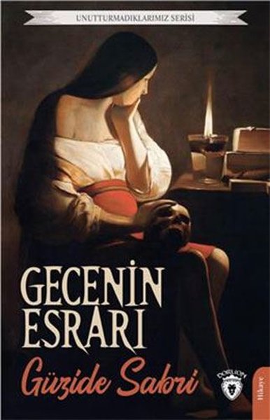 Gecenin Esrarı - Unutturmadıklarımız Serisi