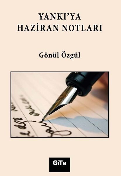 Yankı'ya Haziran Notları