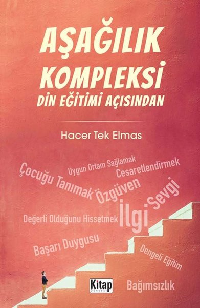 Aşağılık Kompleksi - Din Eğitimi Açısından