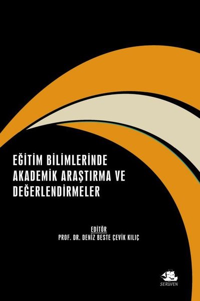 Eğitim Bilimlerinde Ekonomik Araştırma ve Değerlendirmeler - Aralık 2021