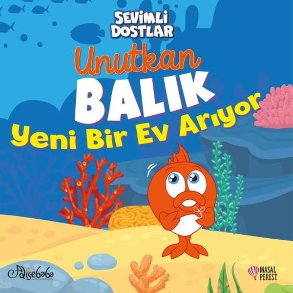 Sevimli Dostlar - Unutkan Balık Yeni Bir Ev Arıyor