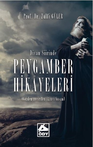 Divan Şiirinde Peygamber Hikayeleri