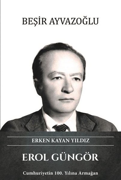 Erol Güngör - Erken Kayan Yıldız