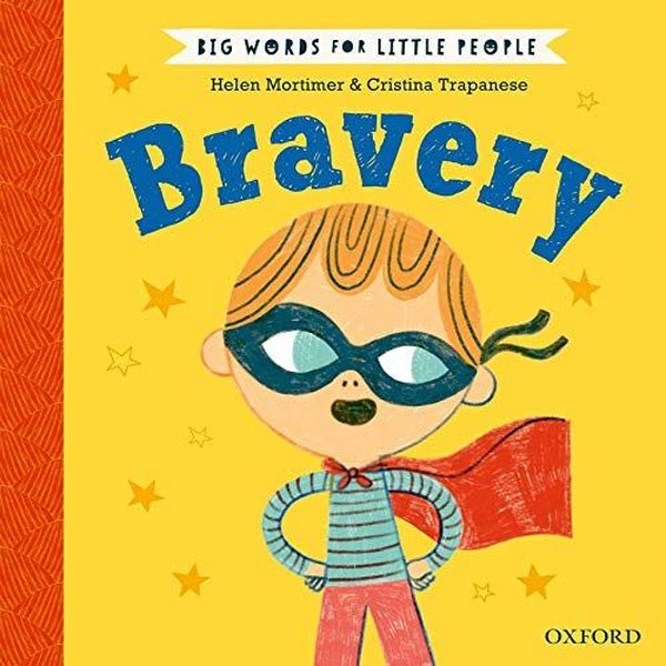 Big Words for Little People: Bravery
