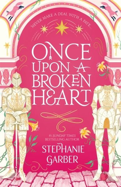 Once Upon A Broken Heart (Stephanie Garber) - Fiyat & Satın Al | D&R