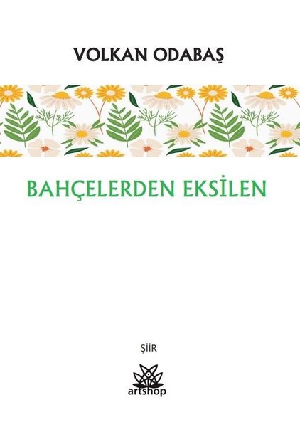 Bahçelerden Eksilen