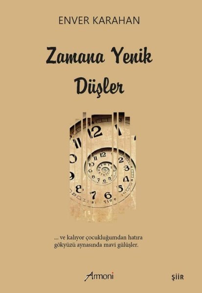 Zamana Yenik Düşler