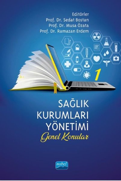 Sağlık Kurumları Yönetimi 1 - Genel Konular