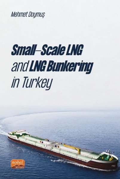 Small-Scale LNG and LNG Bunkering in Turkey