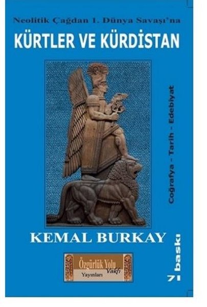 Kürtler ve Kürdistan - Neolitik Çağdan 1.Dünya Savaşı'na