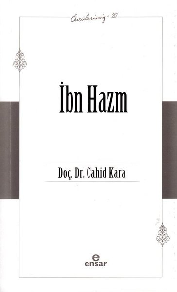 İbn Hazm - Öncülerimiz 20