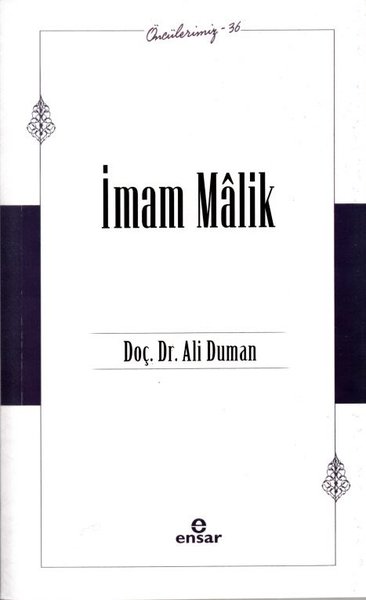 İmam Malik - Öncülerimiz 36