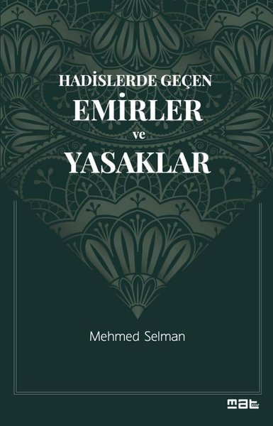 Hadislerde Geçen Emirler ve Yasaklar