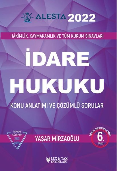 Alesta 2022 İdare Hukuku - Konu Anlatımı ve Çözümlü Sorular