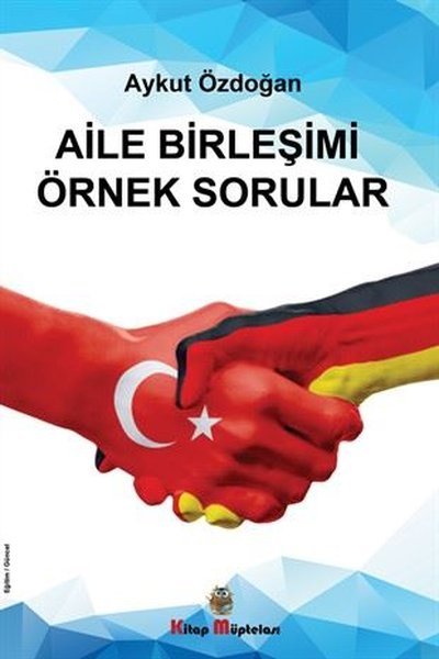 Aile Birleşimi Örnek Sorular