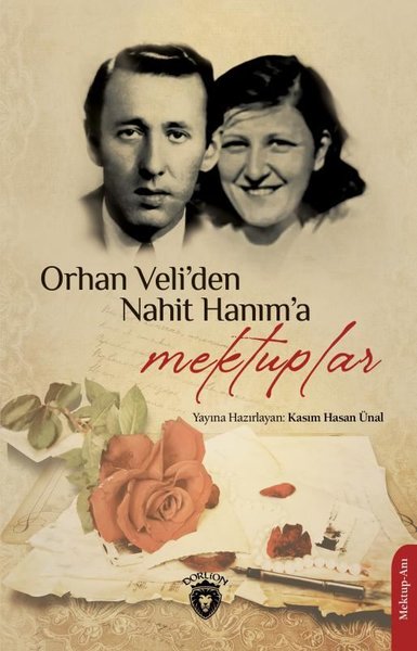 Orhan Veli'den Nahit Hanım'a Mektuplar