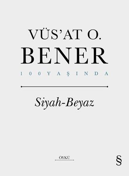 Siyah Beyaz - 100 Yaşında