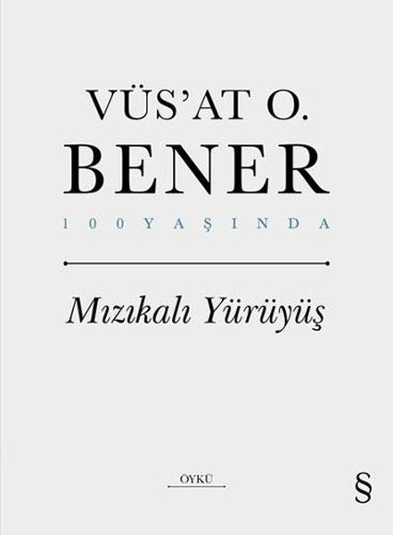 Mızıkalı Yürüyüş - 100 Yaşında