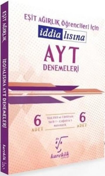 AYT İddialısına Denemeleri Eşit Ağırlık