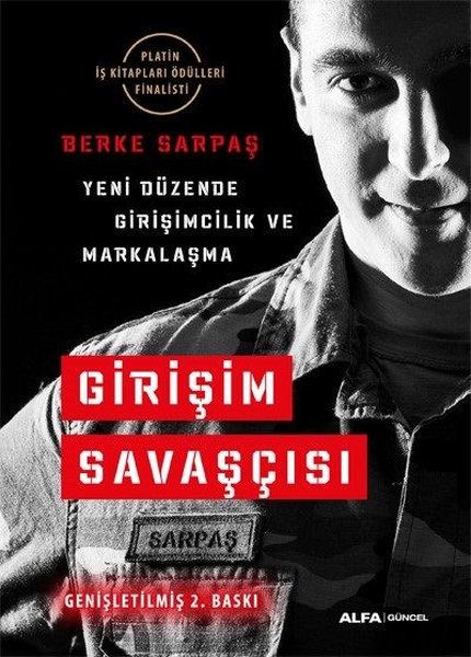 Yeni Düzende Girişimcilik - Girişim Savaşçılığı Perspektifi