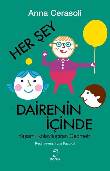 Her Şey Dairenin İçinde - Yaşamı Kolaylaştıran ...