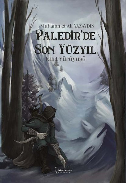 Paledir'de Son Yüzyıl