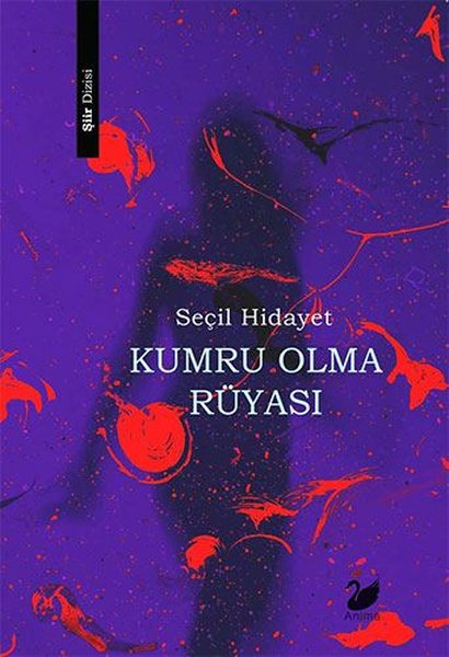 Kumru Olma Rüyası