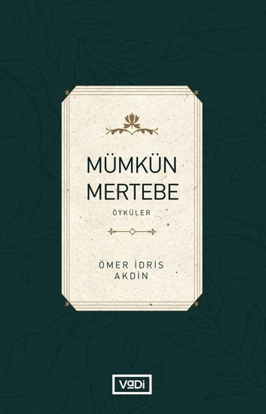 Mümkün Mertebe-Öyküler