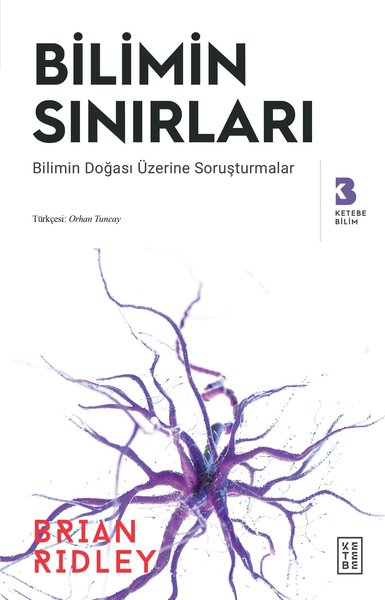 Bilimin Sınırları - Başlığı: Bilimin Doğası Üzerine Soruşturmalar