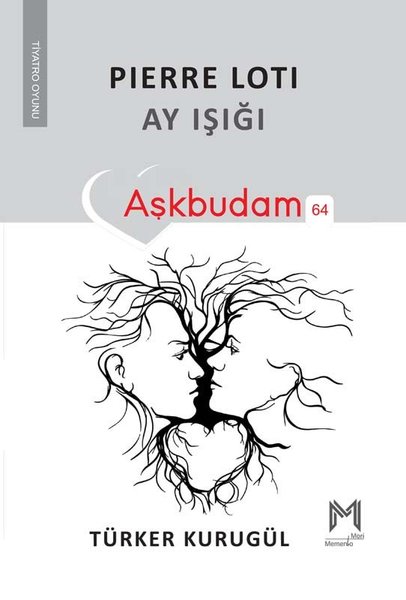 Pierre Loti: Ay Işığı - Aşkbudam 64