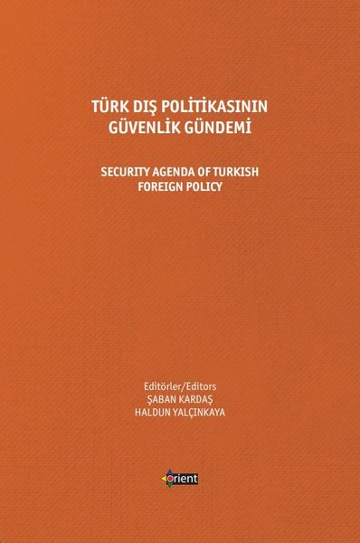 Türk Dış Politikasının Güvenlik Gündemi