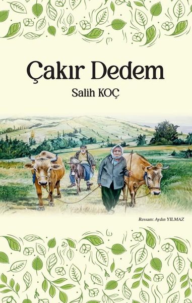 Çakır Dedem - Öyküler