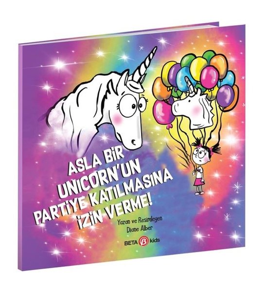 Asla Bir Unicorn'un Partiye Katılmasına İzin Verme!