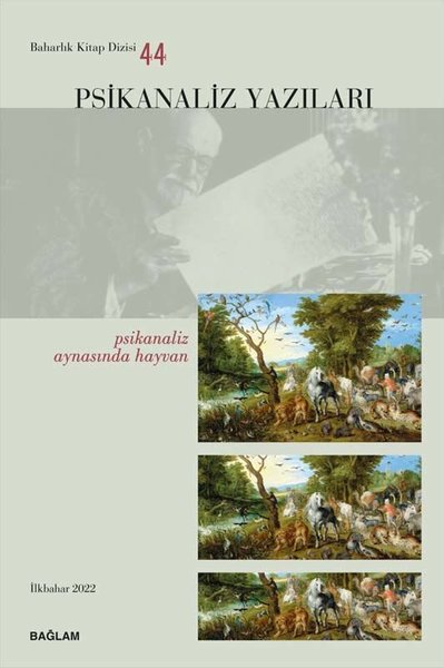 Psikanaliz Yazıları 44 - Psikanaliz Aynasında H...