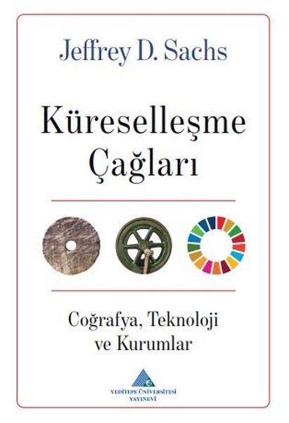 Küreselleşme Çağları: CoğrafyaTeknoloji ve Kurumlar