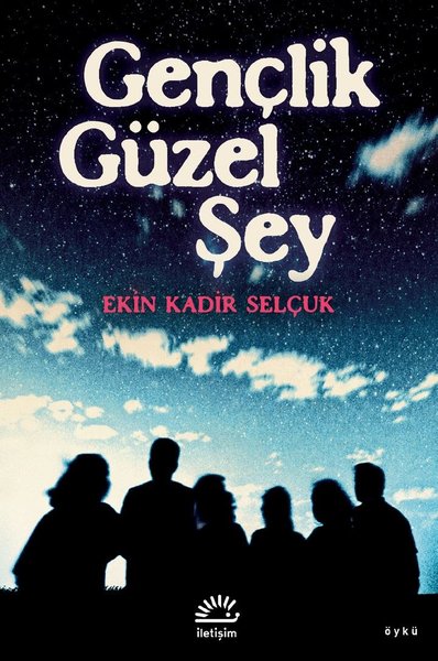 Gençlik Güzel Şey