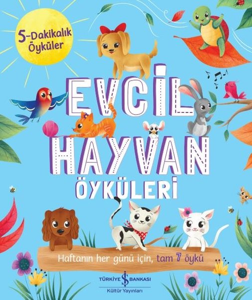 Evcil Hayvan Öyküleri - 5 Dakikalık Öyküler