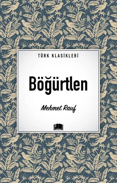 Böğürtlen - Türk Klasikleri