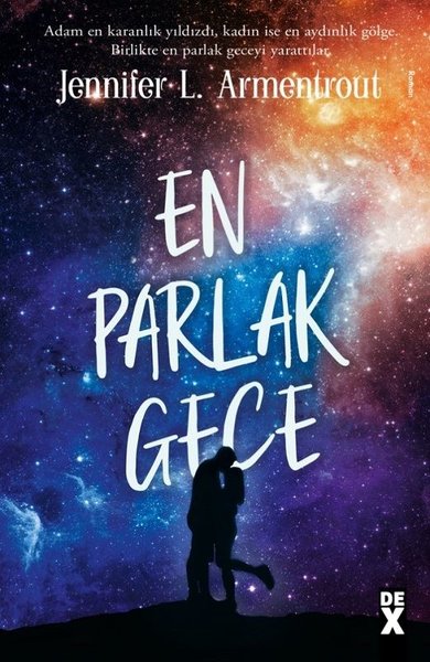 En Parlak Gece - Köken 3.Kitap