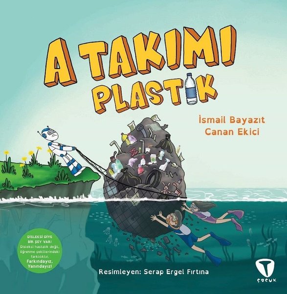 A Takımı: Plastik