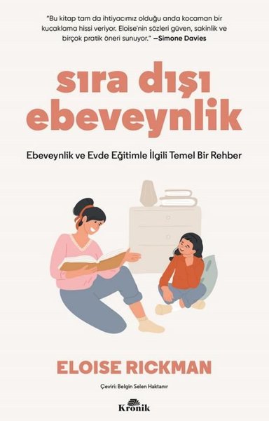 Sıra Dışı Ebevenylik - Ebeveynlik ve Evde Eğiti...