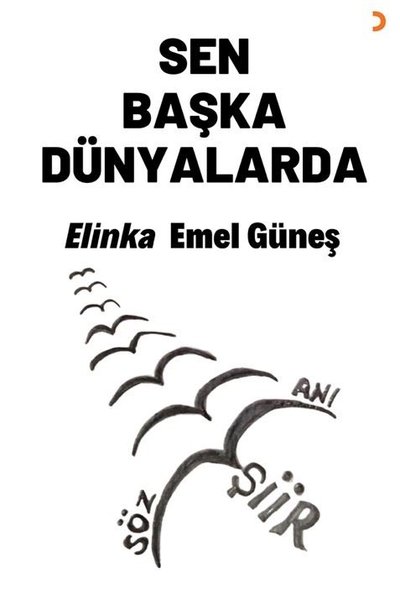 Sen Başka Dünyalarda