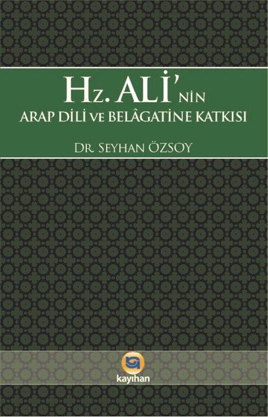 Hz. Ali'nin Arap Dili ve Belagatine Katkısı