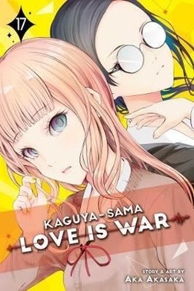 Kaguya-sama: Love Is War Vol. 17