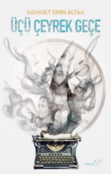 Üçü Çeyrek Geçe