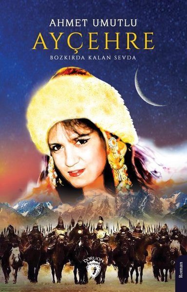 Ayçehre - Bozkırda Kalan Sevda