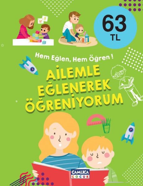 Ailemle Eğlenerek Öğreniyorum - Hem Eğlen Hem Öğren!