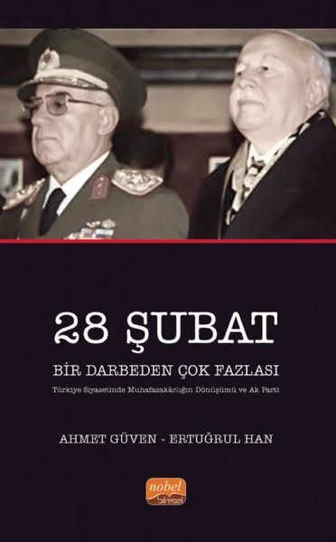 28 Şubat-Bir Darbeden Çok Fazlası