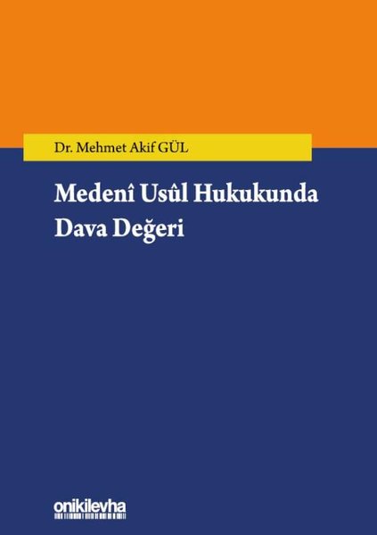 Medeni Usul Hukukunda Dava Değeri