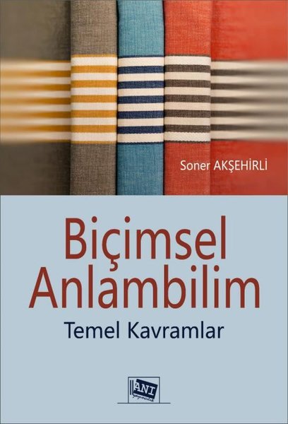 Biçimsel Anlambilim Temel Kavramlar